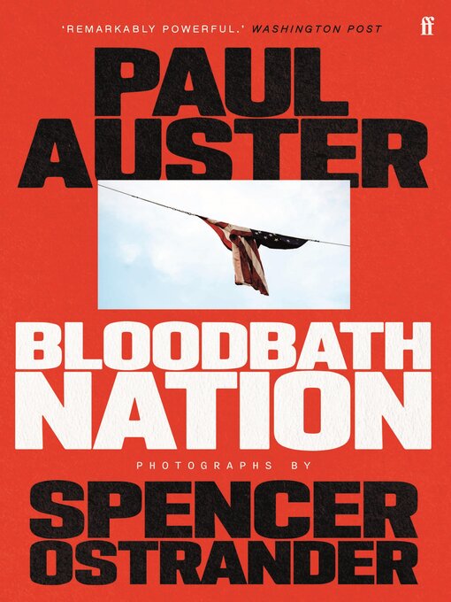 Title details for Bloodbath Nation by Paul Auster - Wait list